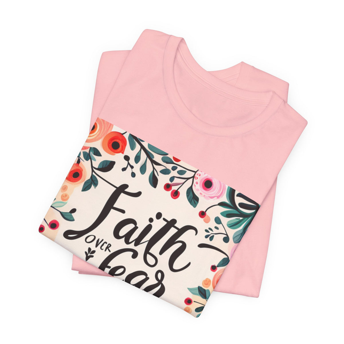 Faith Over Fear Unisex Jersey Short Sleeve Tee - T-Shirt