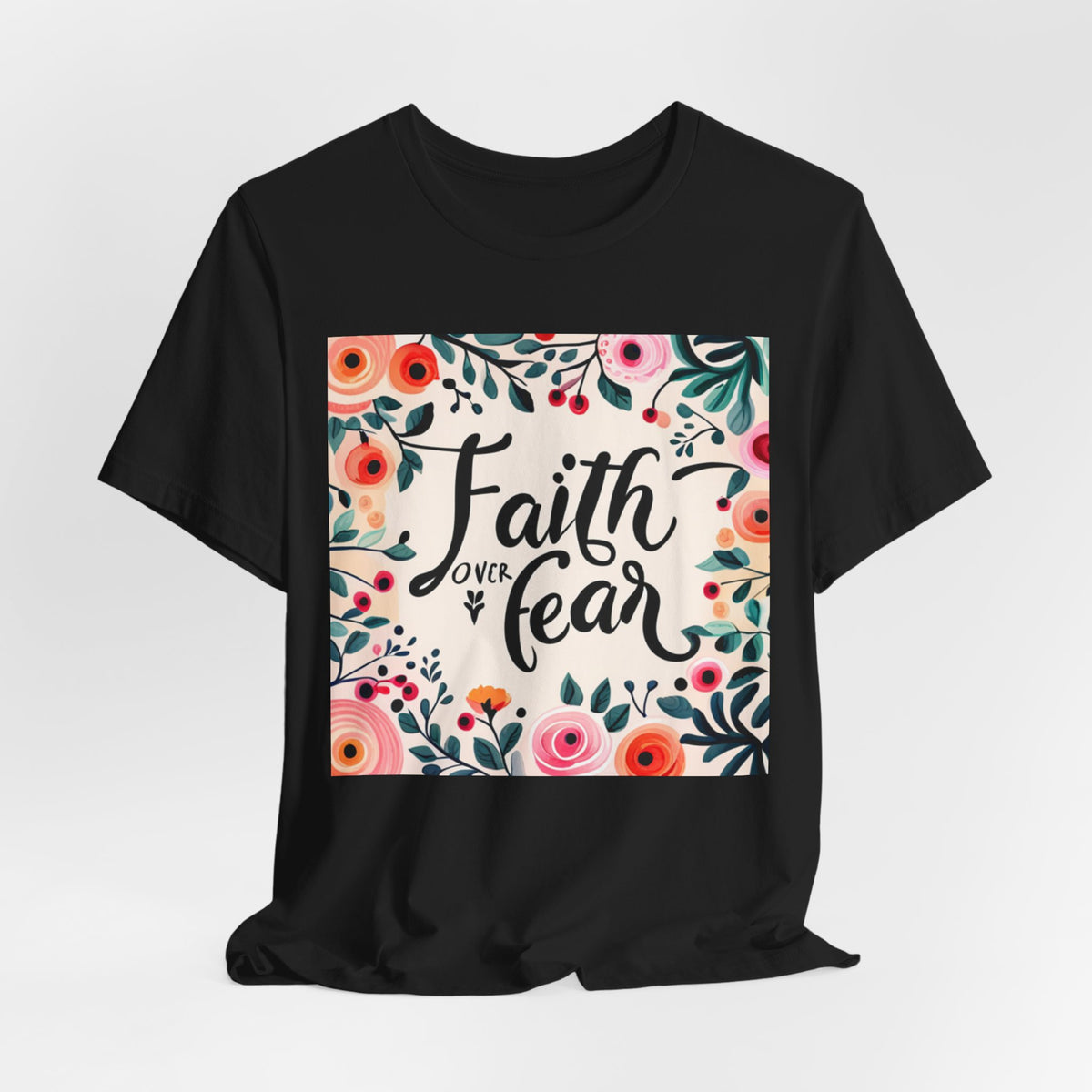 Faith Over Fear Unisex Jersey Short Sleeve Tee - T-Shirt