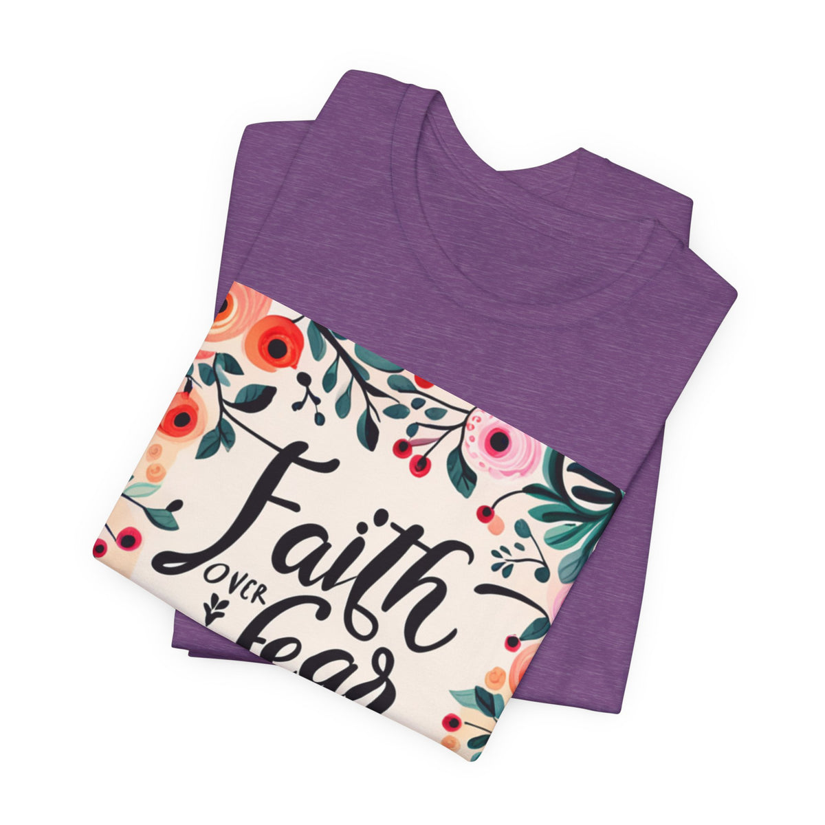 Faith Over Fear Unisex Jersey Short Sleeve Tee - T-Shirt