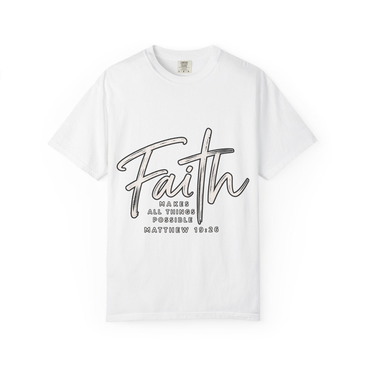Faith Script T‑Shirt — "With God All Things Are Possible" (Matthew 19:26)