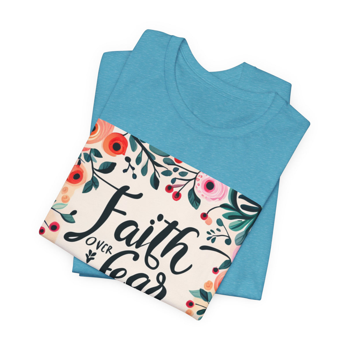 Faith Over Fear Unisex Jersey Short Sleeve Tee - T-Shirt