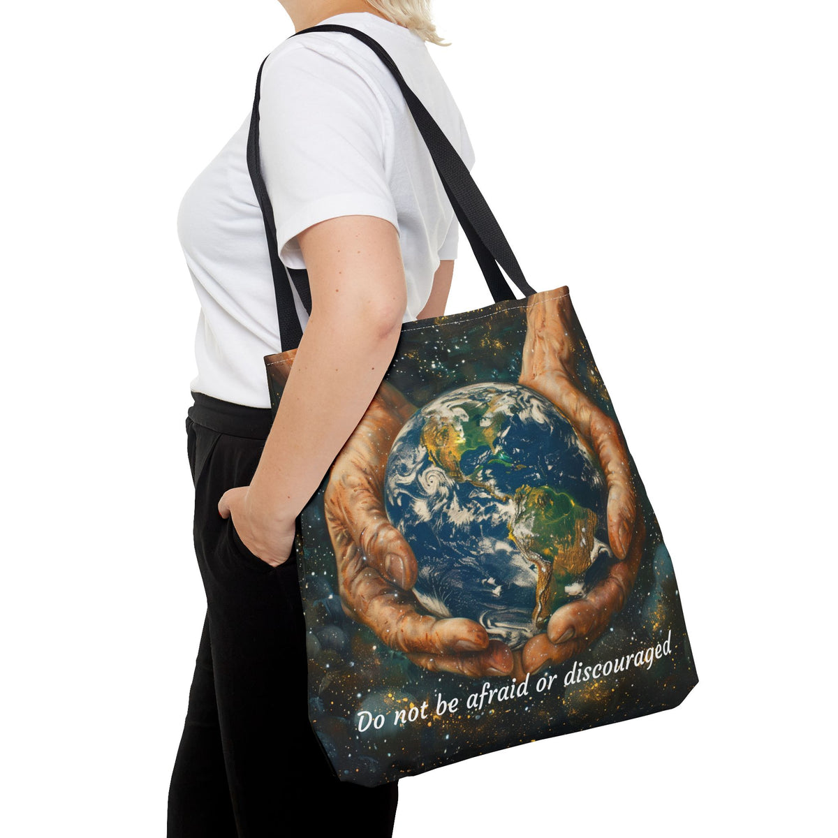 Do Not Be Afraid Or Discouraged Tote Bag