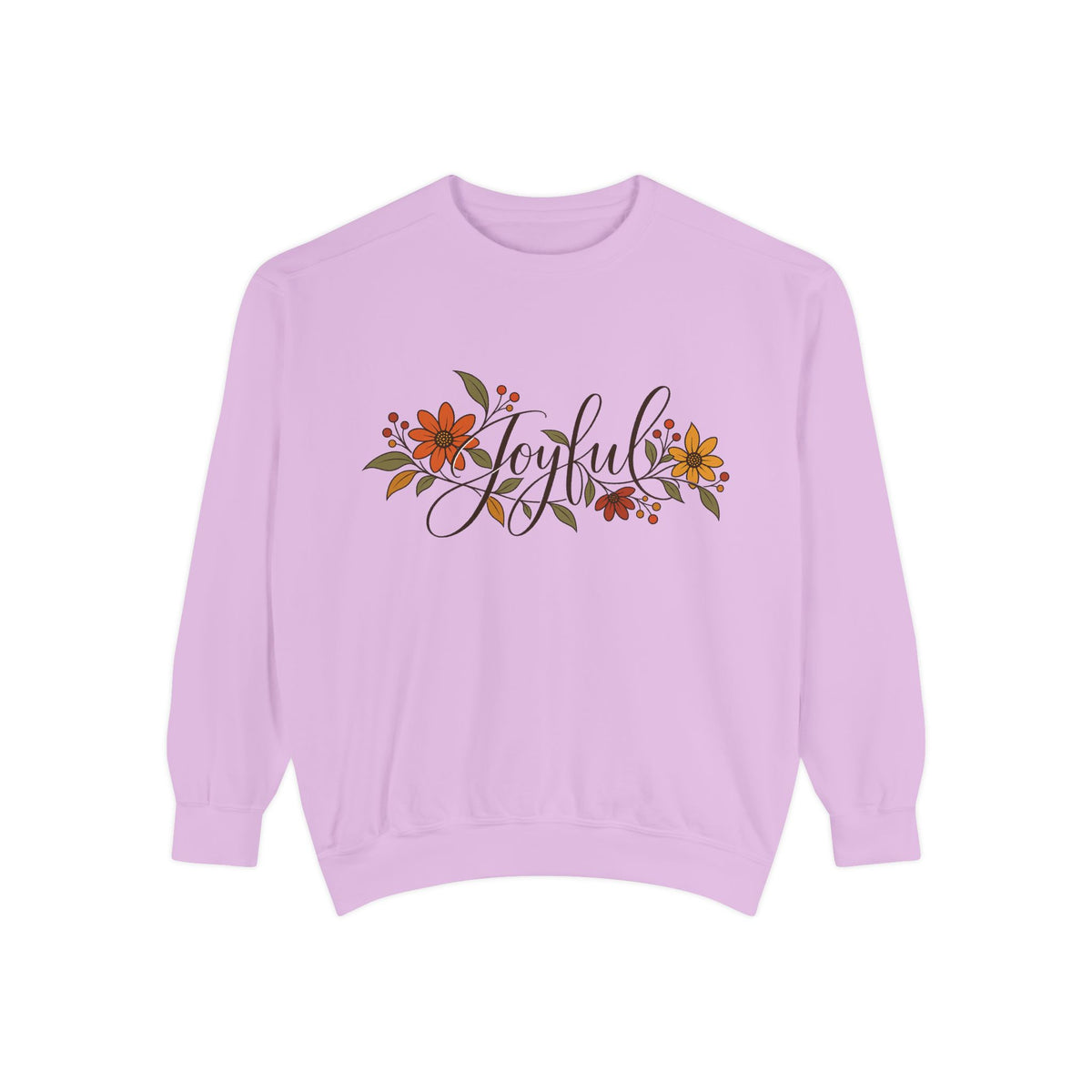 Joyful floral script Sweatshirt | Fall flowers, calligraphy