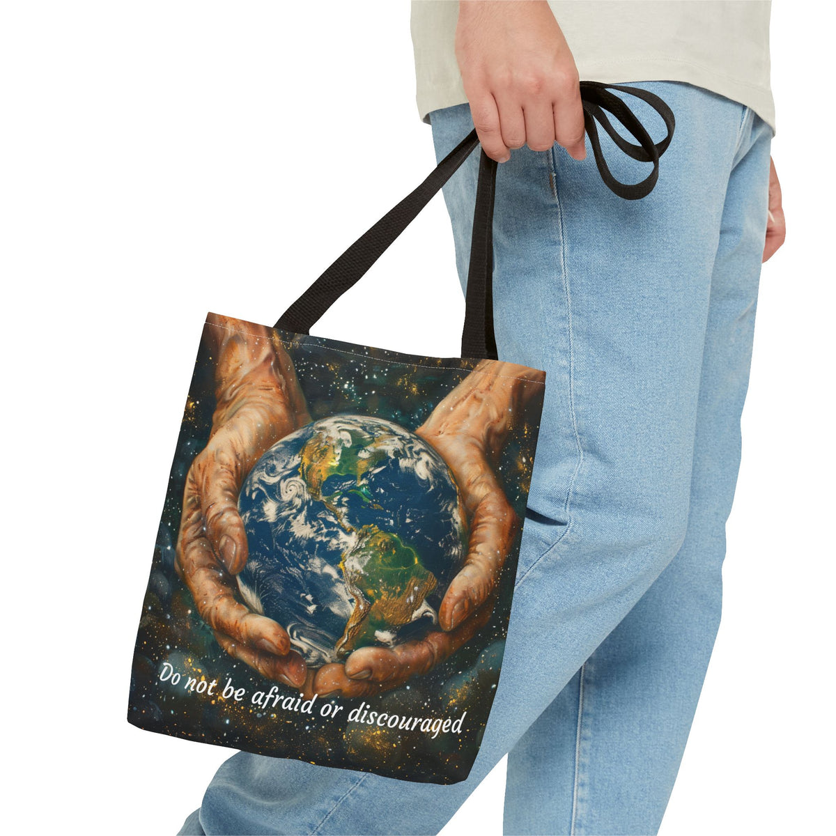 Do Not Be Afraid Or Discouraged Tote Bag