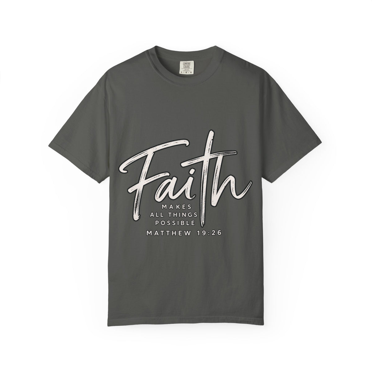 Faith Script T‑Shirt — "With God All Things Are Possible" (Matthew 19:26)