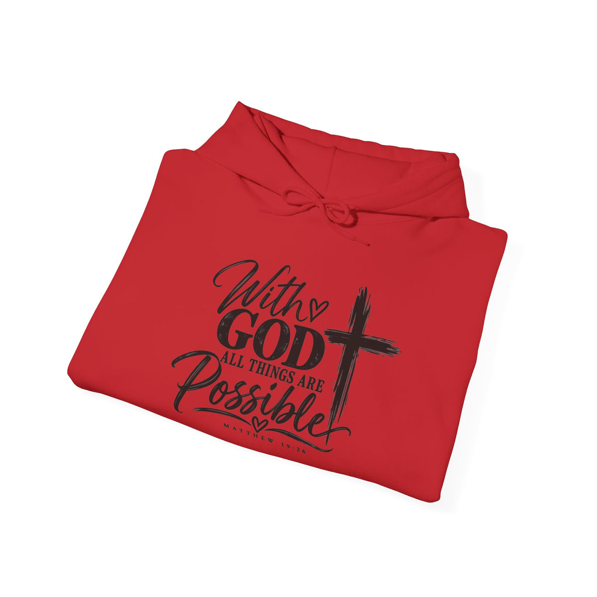 With God All Things Are Possible Christian Hoodie