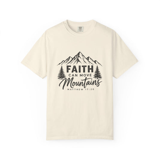 Faith Can Move Mountains T-Shirt — Christian Mountain Graphic Tee