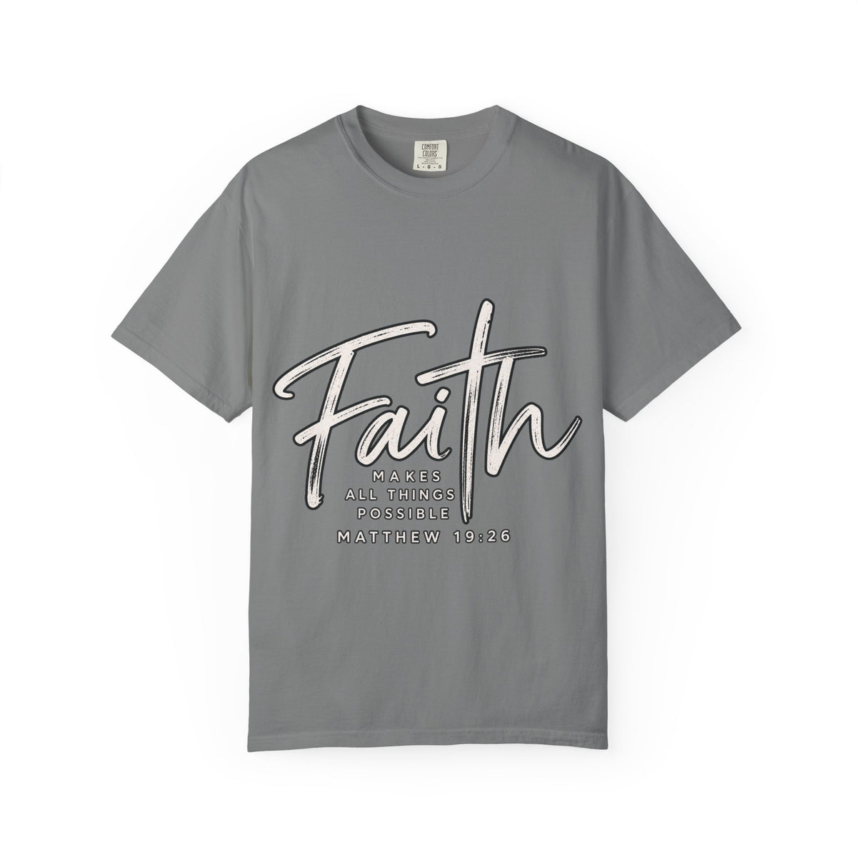 Faith Script T‑Shirt — "With God All Things Are Possible" (Matthew 19:26)