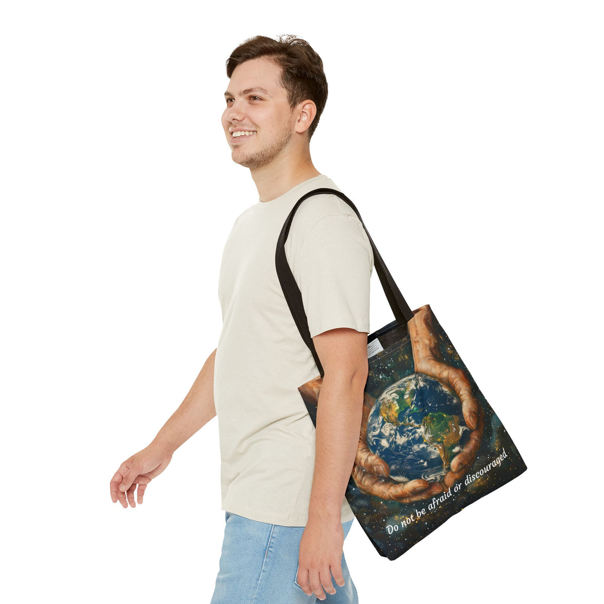 Do Not Be Afraid Or Discouraged Tote Bag