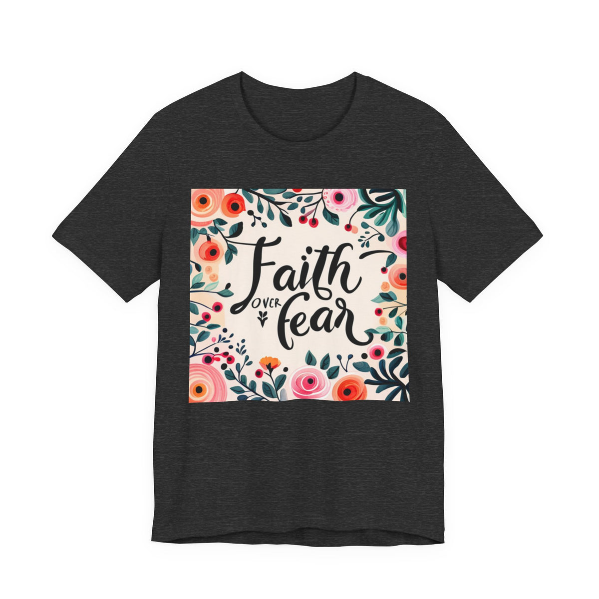 Faith Over Fear Unisex Jersey Short Sleeve Tee - T-Shirt