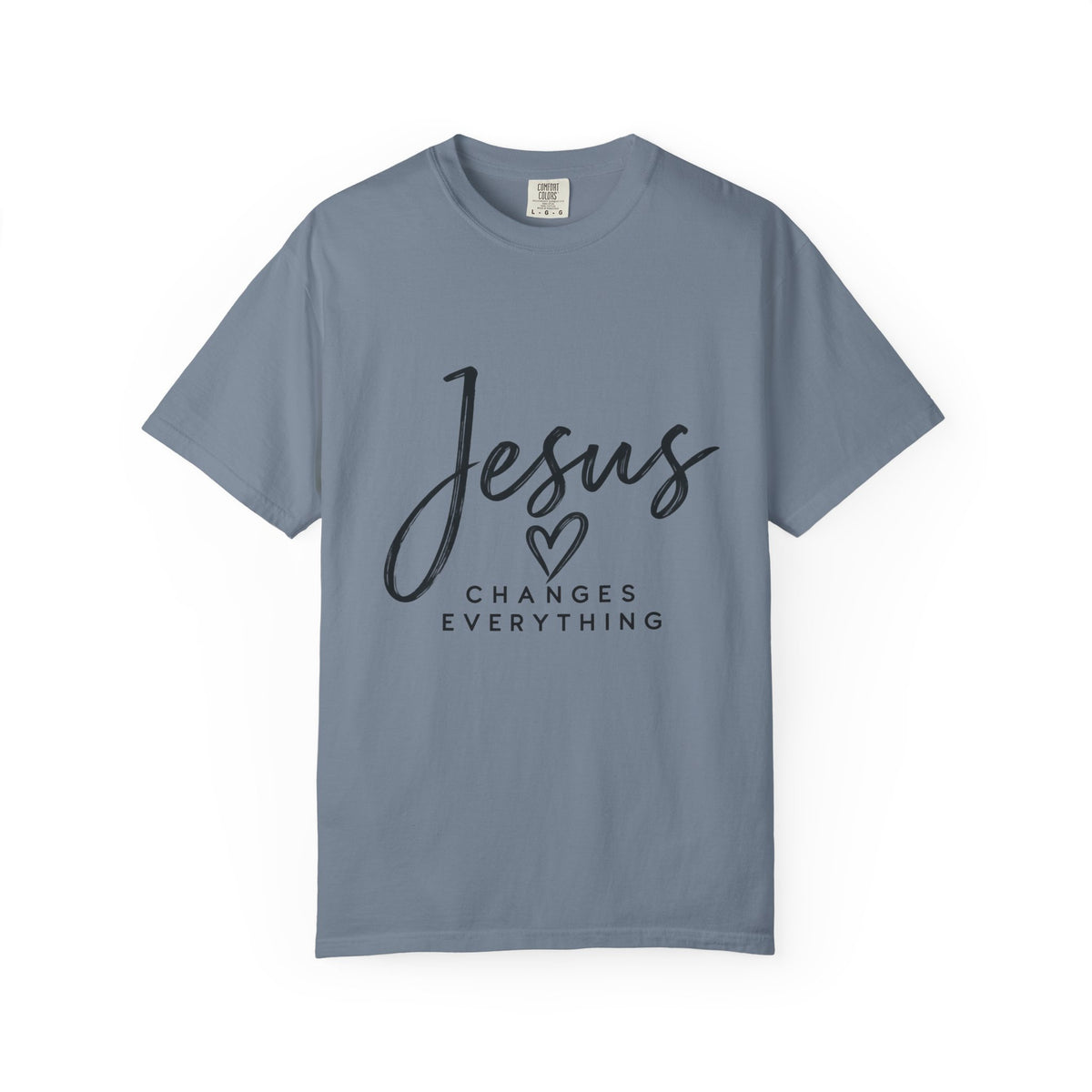Jesus Changes Everything T-Shirt — Inspirational Christian Tee