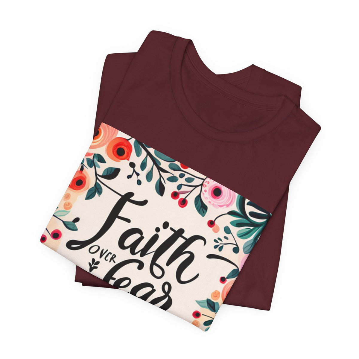Faith Over Fear Unisex Jersey Short Sleeve Tee - T-Shirt