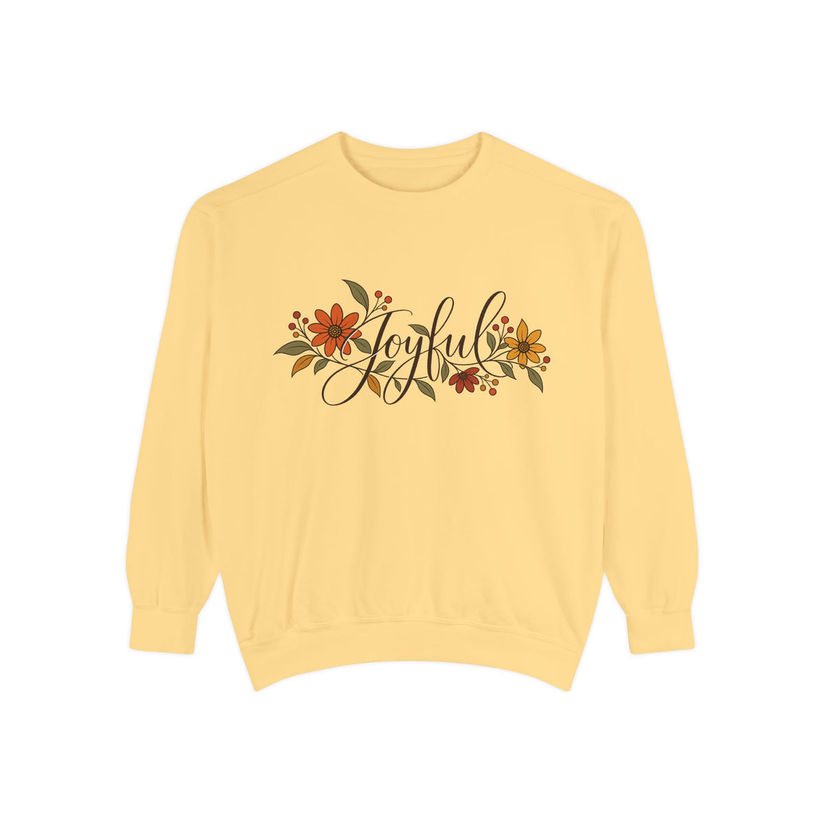 Joyful floral script Sweatshirt | Fall flowers, calligraphy