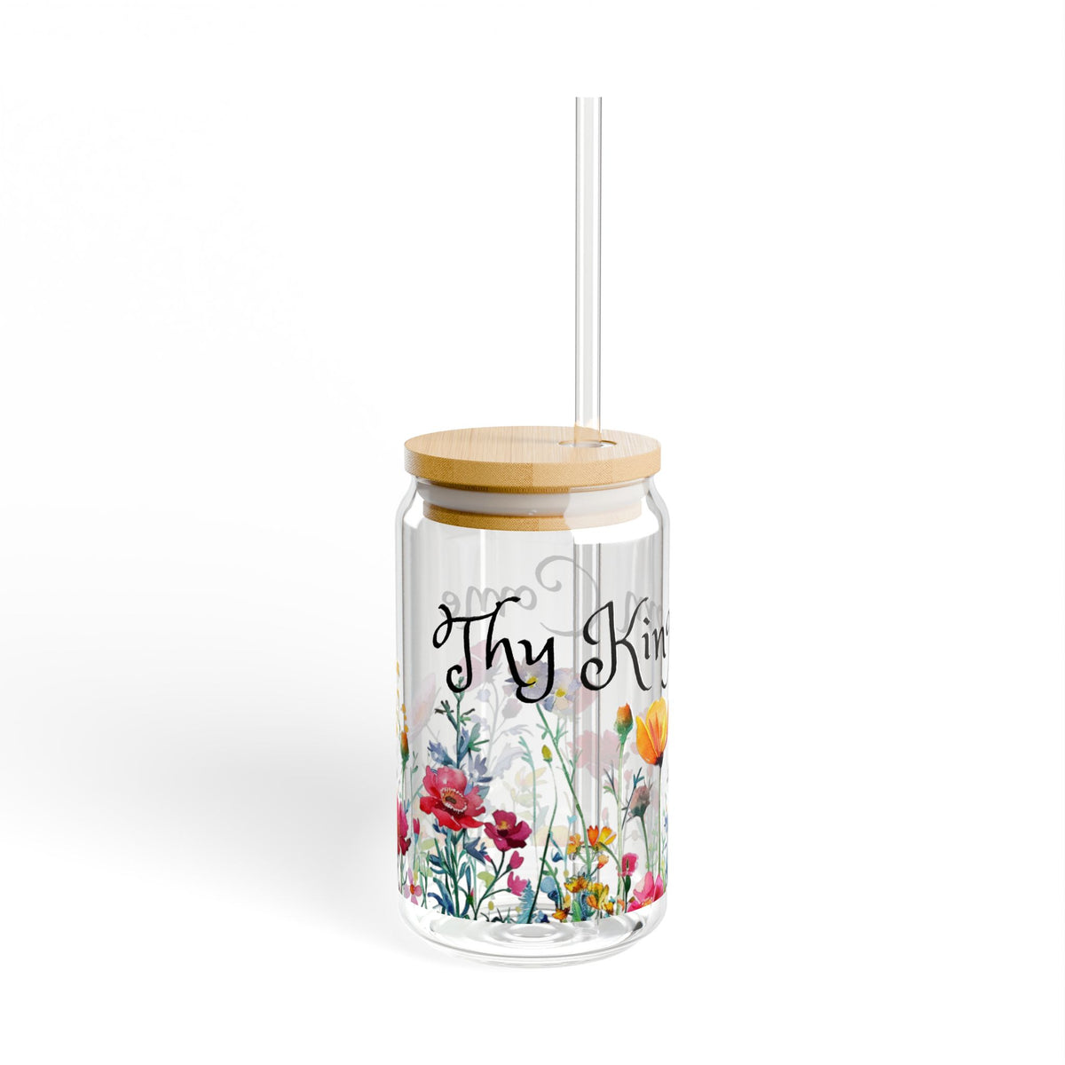 Thy Kingdom Come Glass Sipper Glass, 16oz, Tumbler with Wildflowers
