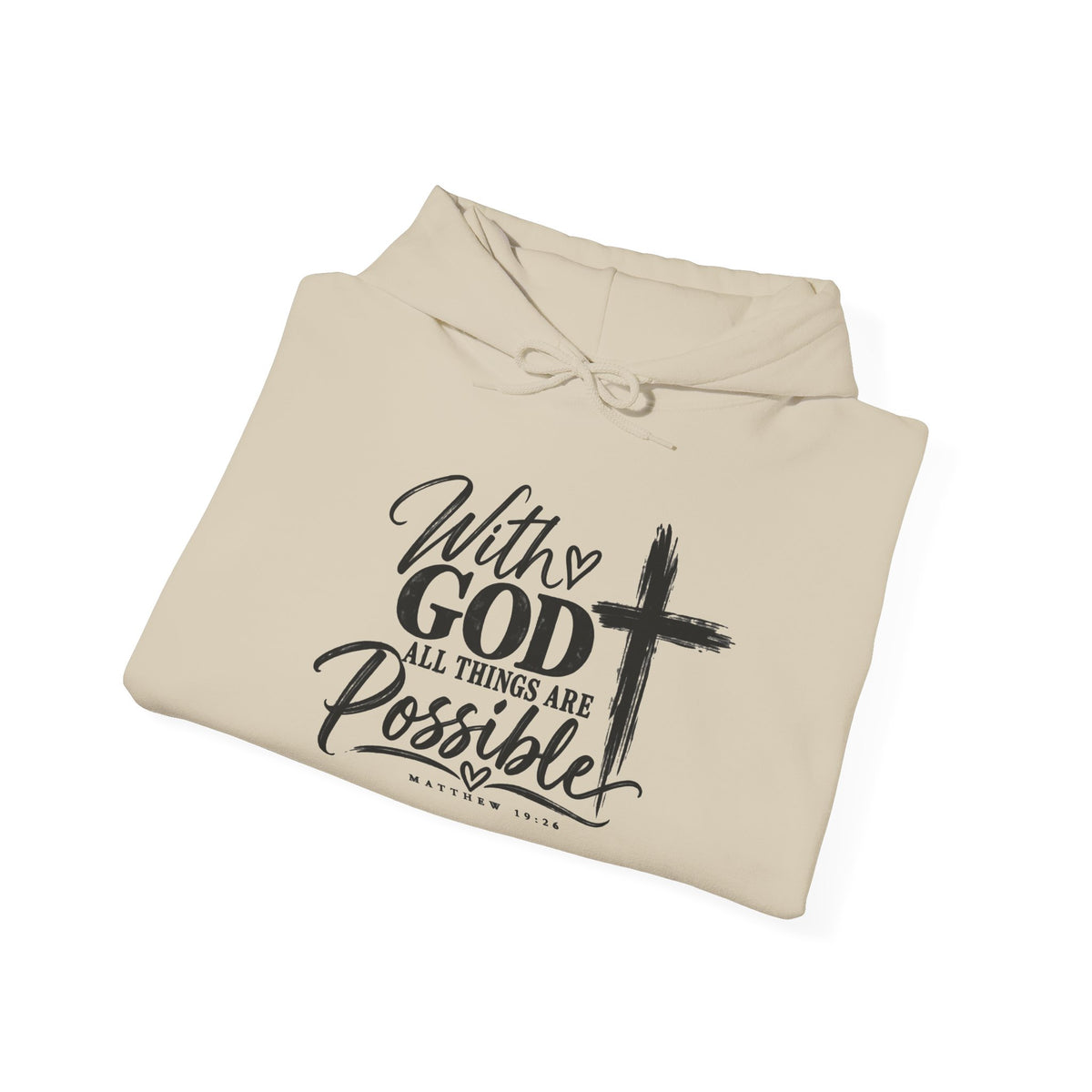 With God All Things Are Possible Christian Hoodie