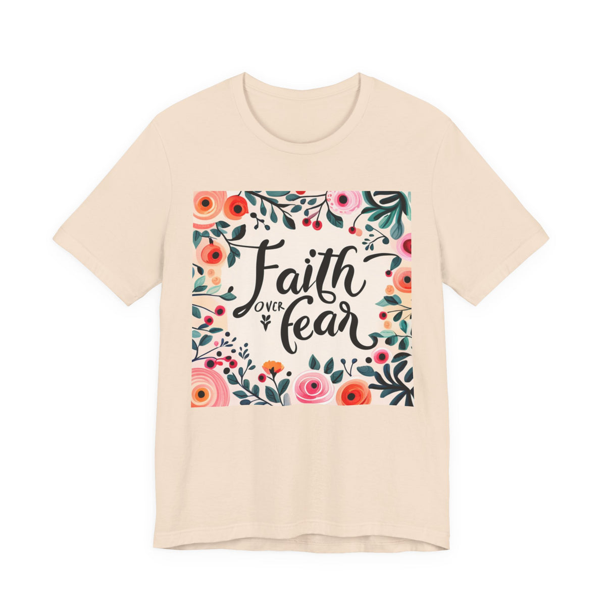 Faith Over Fear Unisex Jersey Short Sleeve Tee - T-Shirt