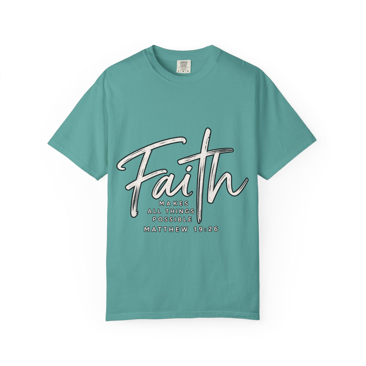 Faith Script T‑Shirt — "With God All Things Are Possible" (Matthew 19:26)