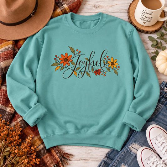 Joyful floral script Sweatshirt | Fall flowers, calligraphy
