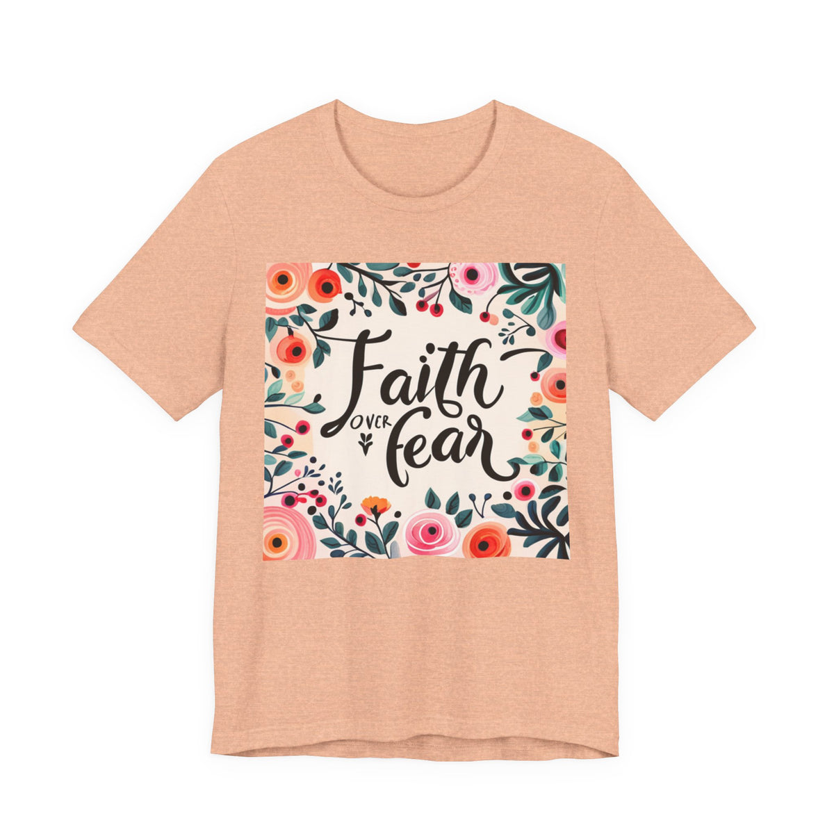 Faith Over Fear Unisex Jersey Short Sleeve Tee - T-Shirt