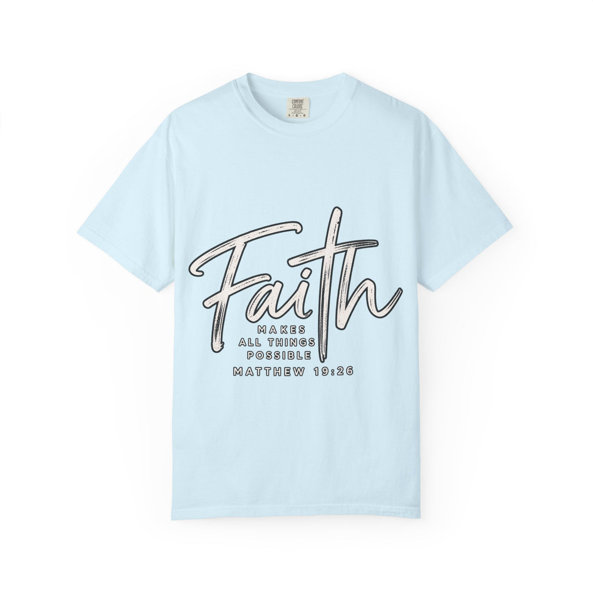 Faith Script T‑Shirt — "With God All Things Are Possible" (Matthew 19:26)