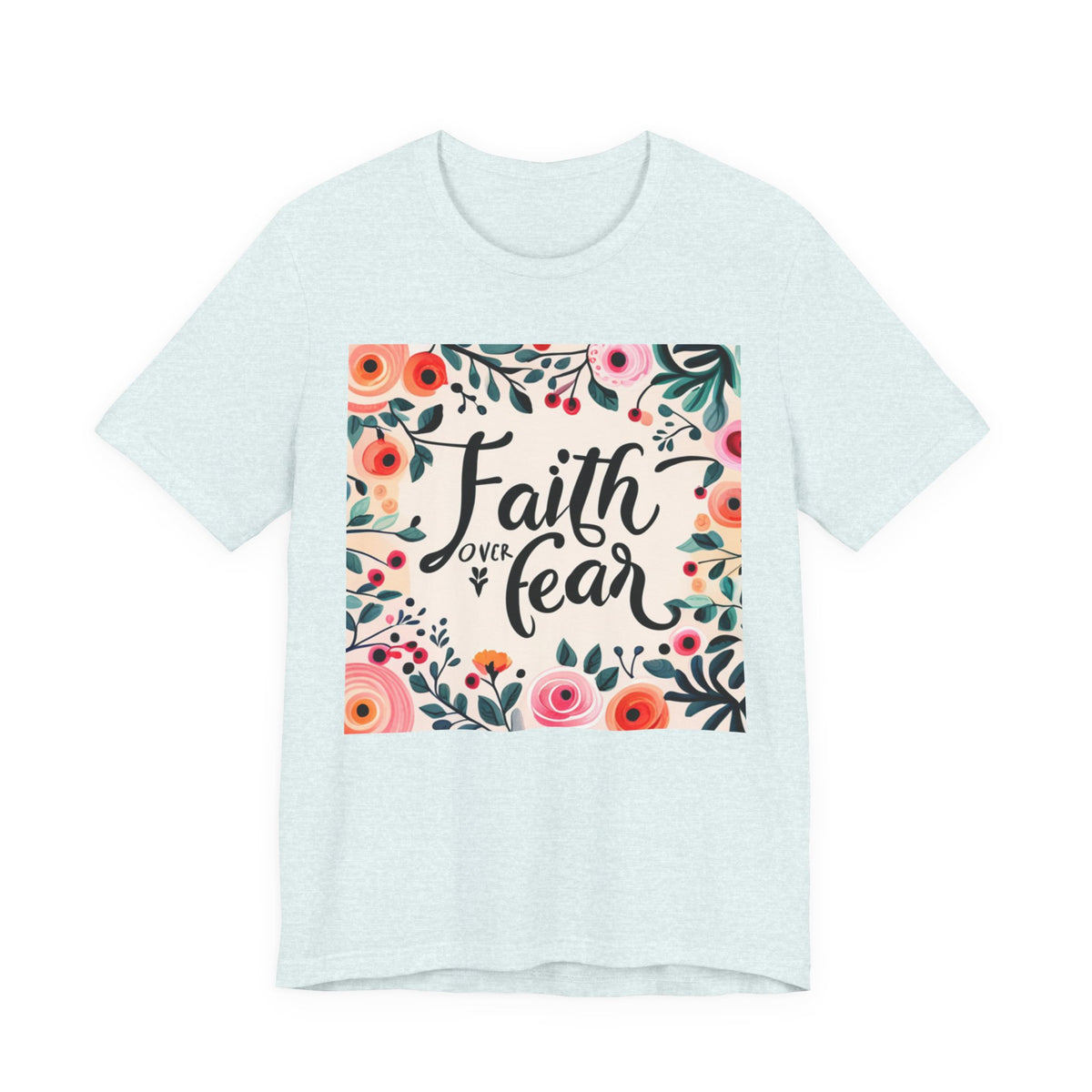 Faith Over Fear Unisex Jersey Short Sleeve Tee - T-Shirt
