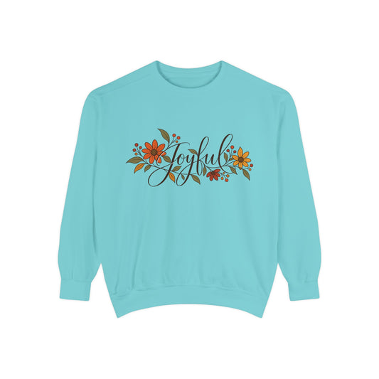 Joyful floral script Sweatshirt | Fall flowers, calligraphy
