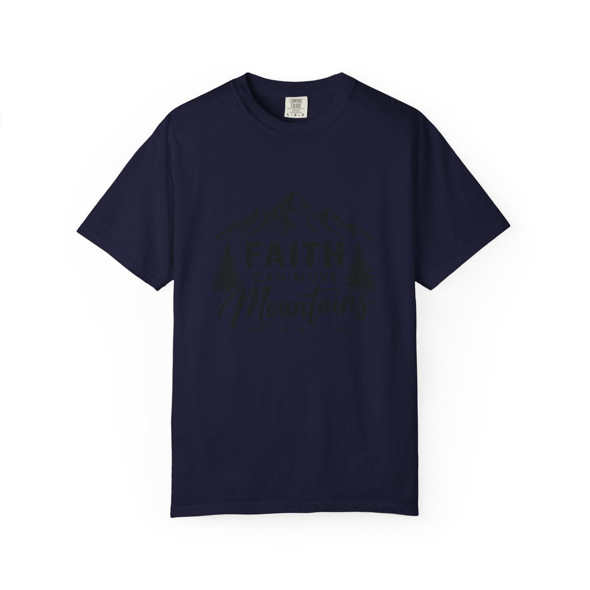Faith Can Move Mountains T-Shirt — Christian Mountain Graphic Tee
