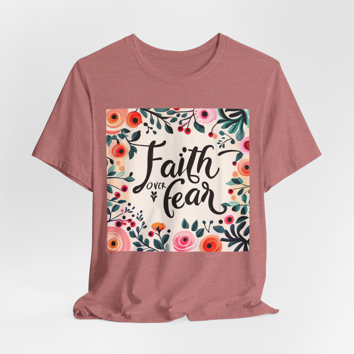 Faith Over Fear Unisex Jersey Short Sleeve Tee - T-Shirt