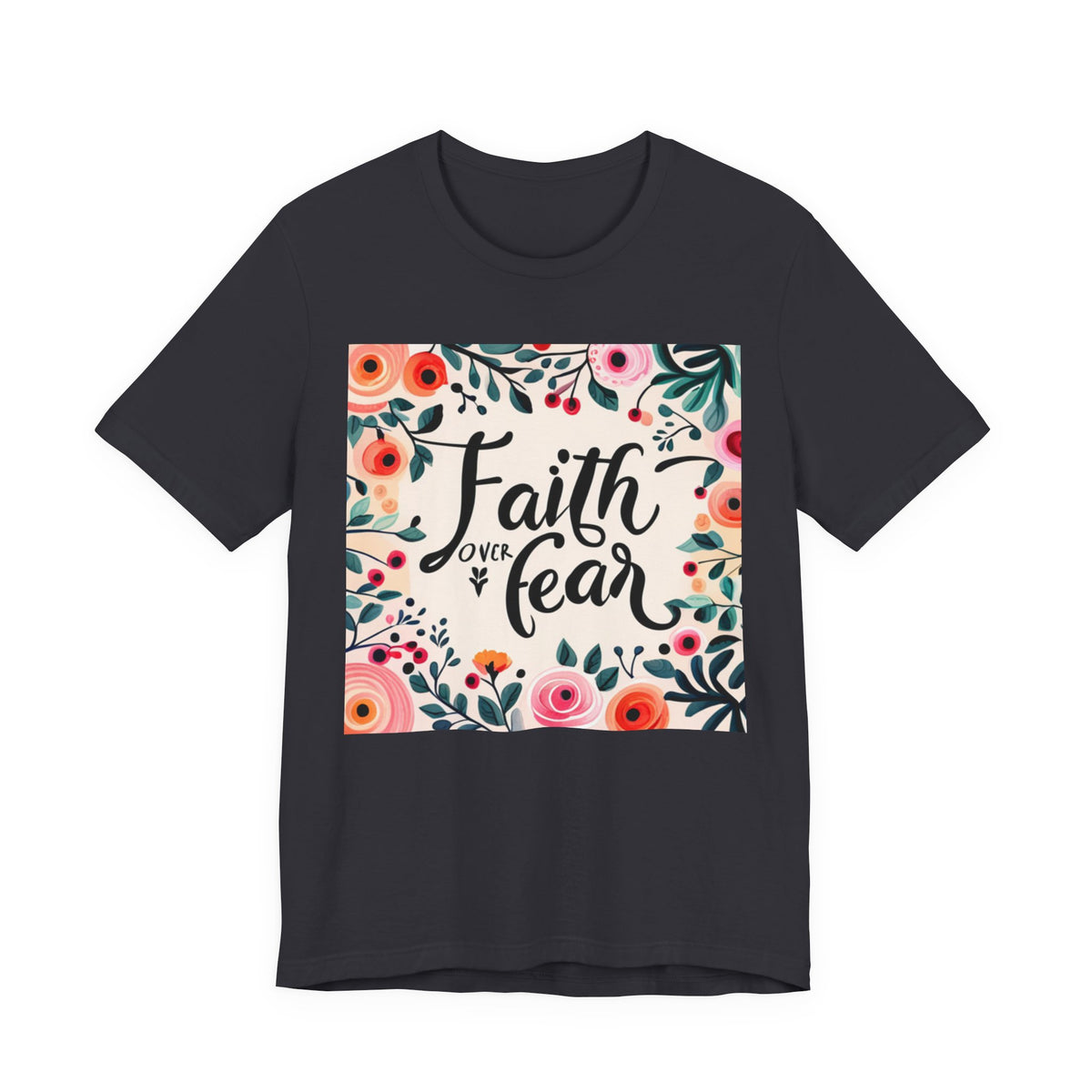 Faith Over Fear Unisex Jersey Short Sleeve Tee - T-Shirt