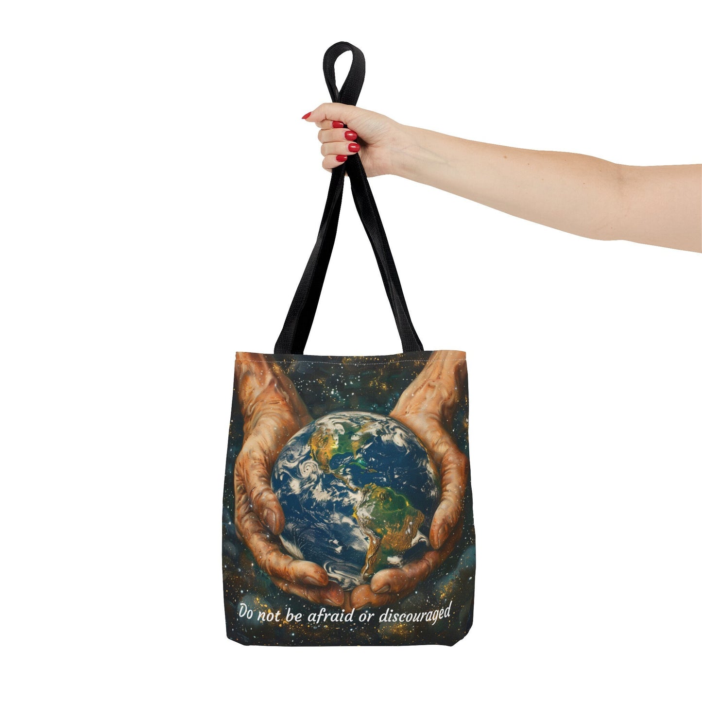 Do Not Be Afraid Or Discouraged Tote Bag