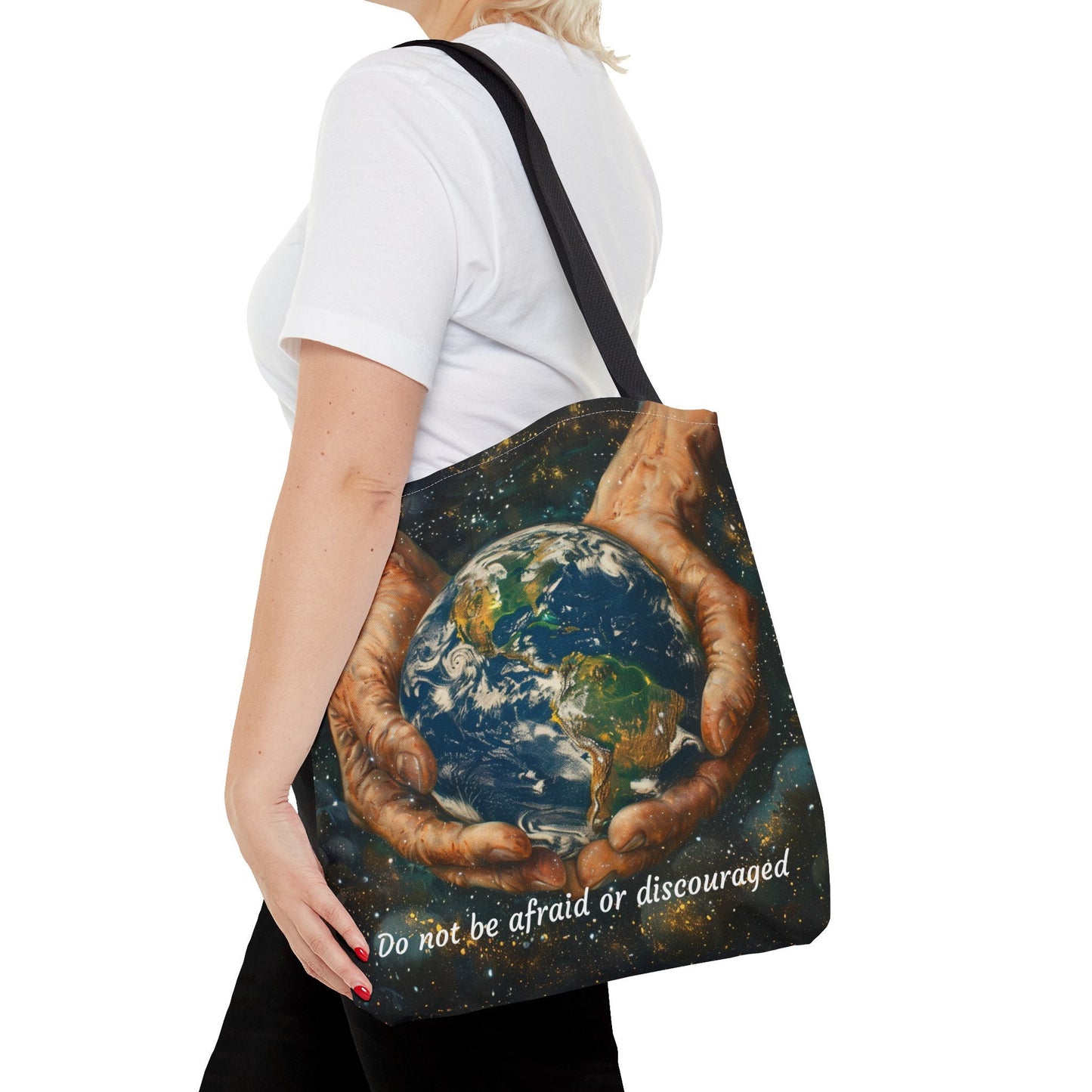 Do Not Be Afraid Or Discouraged Tote Bag