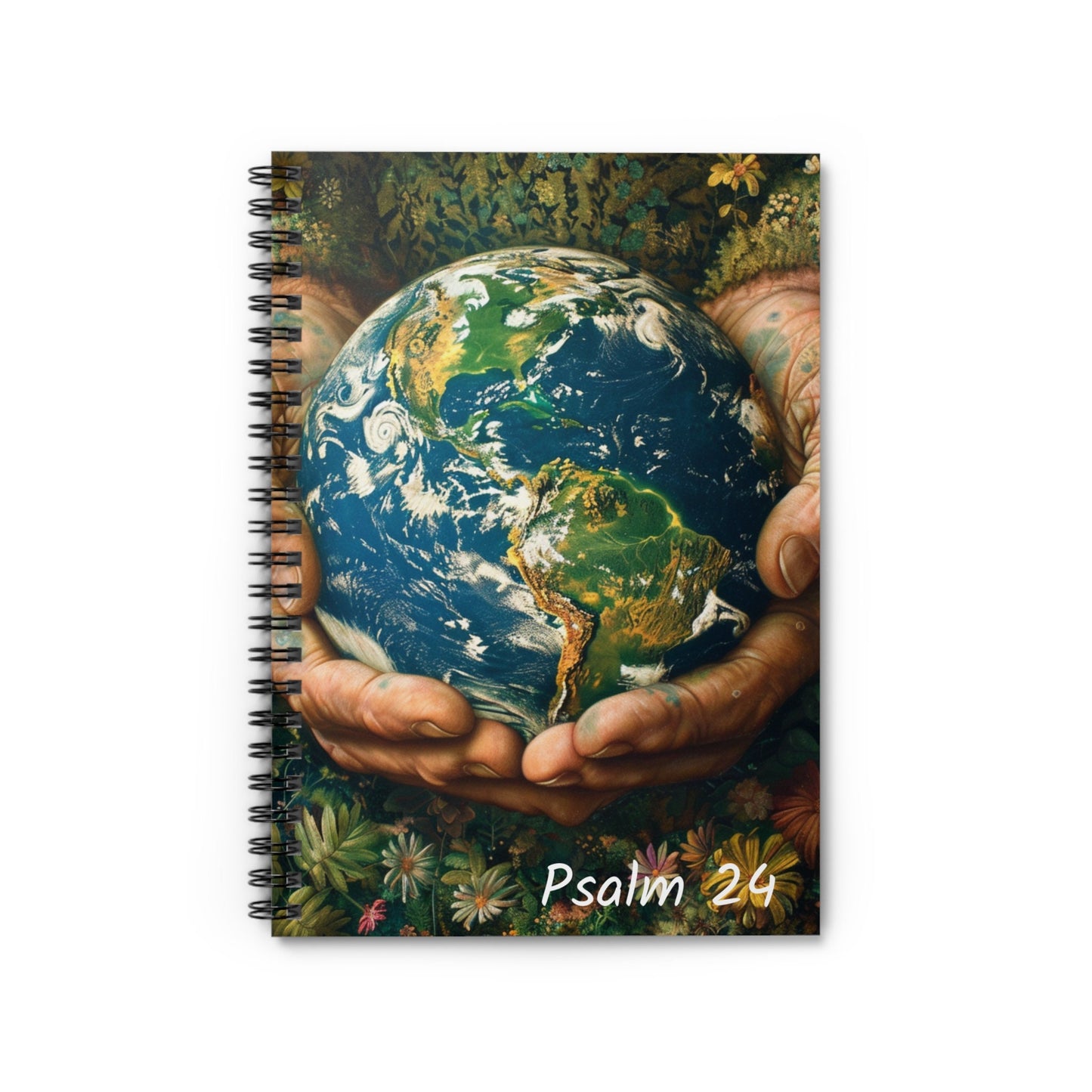 He's Got the Whole World In His Hands Spiral Notebook - Ruled Line - Psalm 24