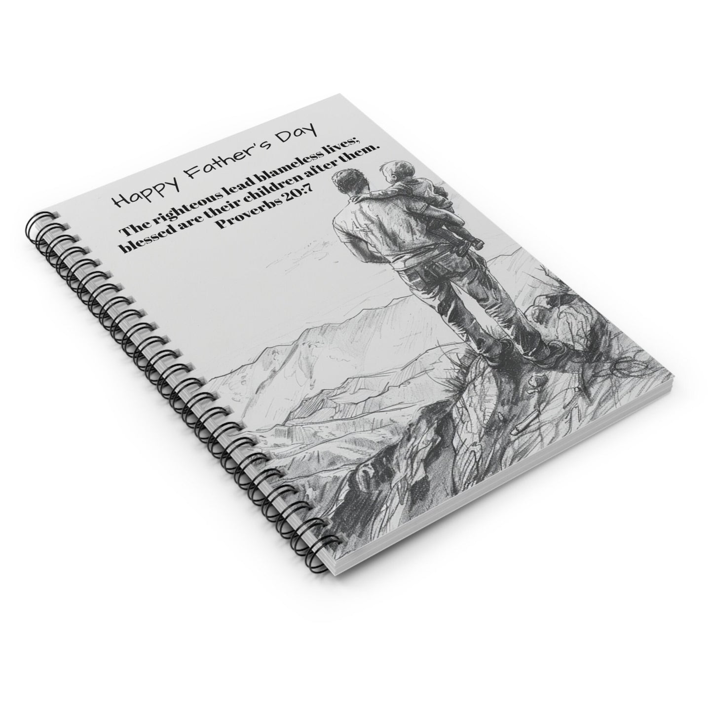 Father's Day Spiral Notebook - Ruled Line - Proverbs 20:7